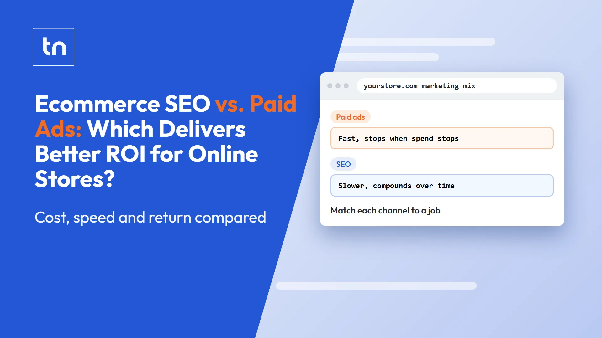 Ecommerce SEO versus paid ads, shown as a mock browser comparing fast paid traffic with compounding organic traffic