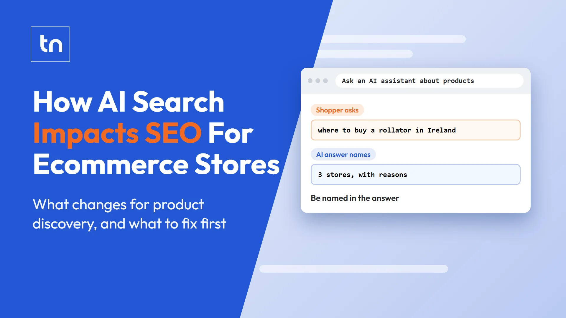 How AI Search Impacts SEO for Ecommerce Stores, with a shopper asking an AI assistant where to buy a rollator and the answer naming three stores